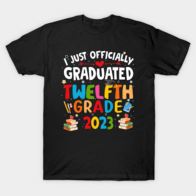 I just graduated twelfth grade 2023 T-Shirt by marisamegan8av